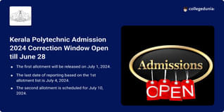 Kerala Polytechnic Admission 2024 Correction Window Open till June 28 @polyadmission.org, Get Direct Link Here